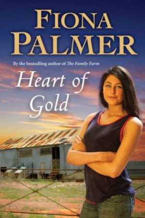 Heart Of Gold by Fiona Palmer