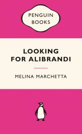 Pink Popular Penguins: Looking for Alibrandi by Melina Marchetta