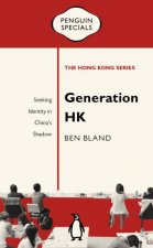 Generation HK Seeking Identity in Chinas Shadow Penguin Specials