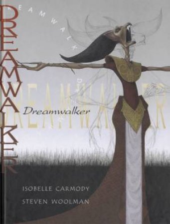 Dreamwalker by Woolman Carmody