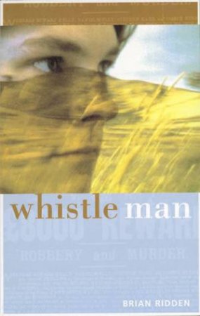 Whistle Man by Brian Ridden