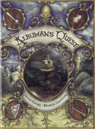 Albumen's Quest by James Cattell & Dorelle Davidson