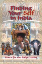 Finding Yourself In India