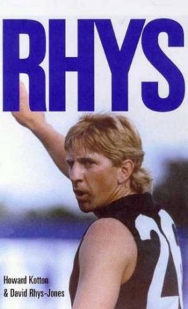 Rhys by Howard Kotton & David Rhys-Jones