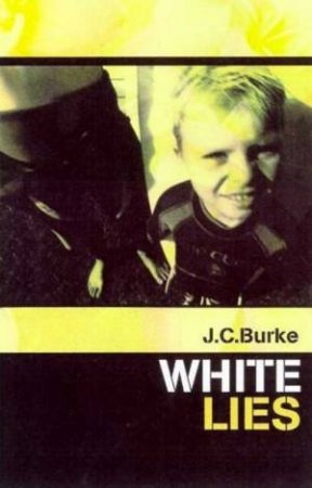 White Lies by J C Burke