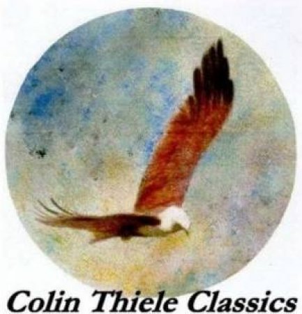 Colin Thiele Classics: Brahminy by Colin Thiele