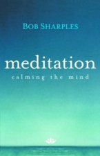 Meditation Calming The Mind