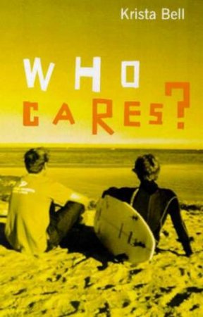 Takeaways: Who Cares? by Krista Bell