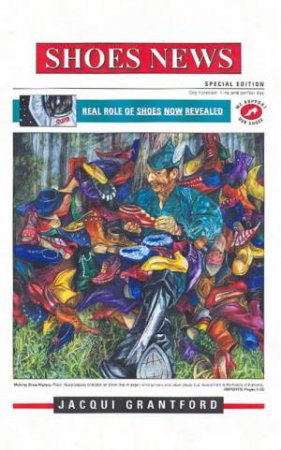 Shoes News - Special Edition by Jacqui Grantford