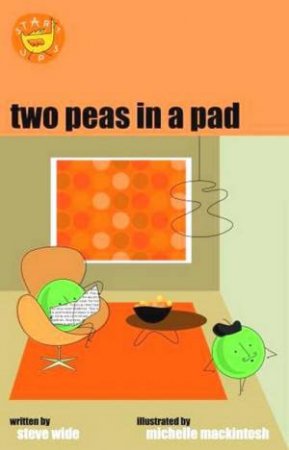 Start Ups: Two Peas In A Pad by Steve Wide