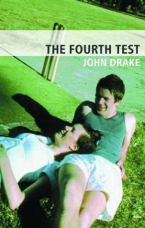 The Fourth Test by John Drake