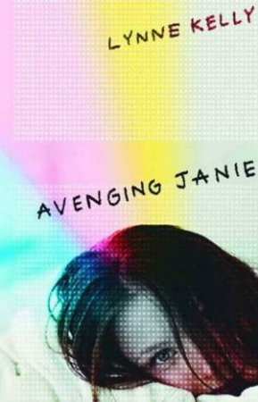 Avenging Janey by Lynne Kelly