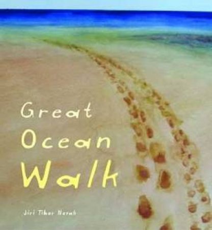 Great Ocean Walk by Jiri Tibor Novak