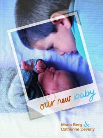 Our New Baby by Mario Borg & Catherine Deveny