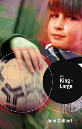 Takeaways: The King Of Large by June Colbert