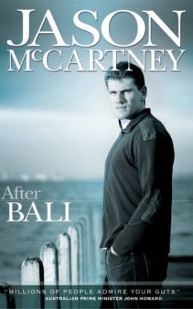 Jason McCartney: After Bali by Jason McCartney & Ben Collins