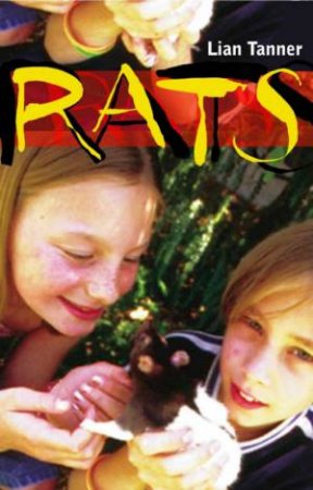 Takeaways: Rats by Lian Tanner