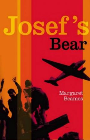 Josef's Bear by Margaret Beames