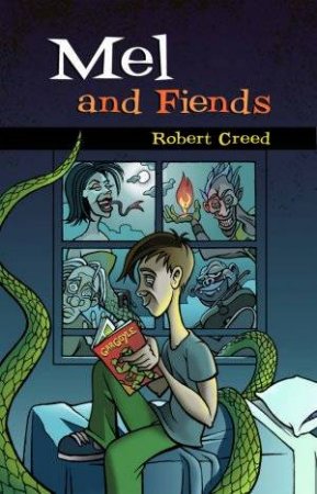 Mel And Fiends by Robert Creed