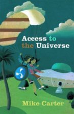 Access To The Universe