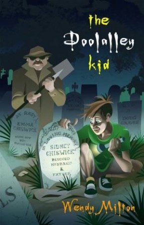 The Doolalley Kid by Wendy Milton