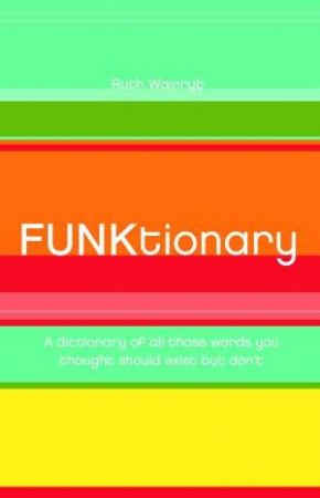 Funktionary by Ruth Wajnryb