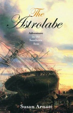 The Astrolabe by Susan Arnott