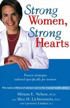 Strong Women, Strong Hearts by Miriam Nelson