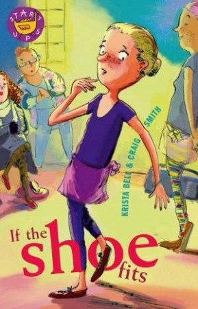 If The Shoe Fits by Krista Bell & Craig Smith