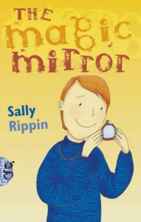 Giggles: The Magic Mirror by Sally Rippin 