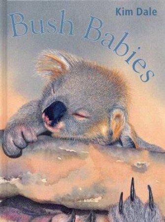 Bush Babies by Kim Dale