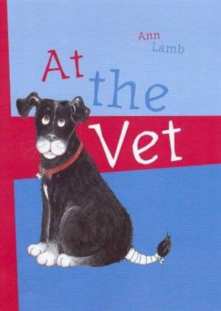 At The Vet by Ann Lamb