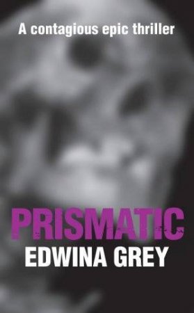 Prismatic by Edwina Grey