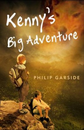 Kenny's Big Adventure by Phillip Garside 