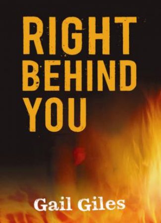 Right Behind You by Gail Giles