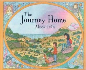 Journey Home, New Ed by Alison Lester