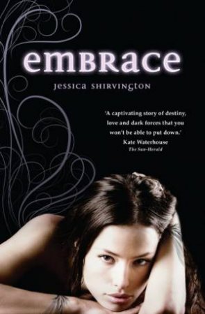 Embrace by Jessica Shirvington