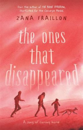 The Ones That Disappeared by Zana Fraillon