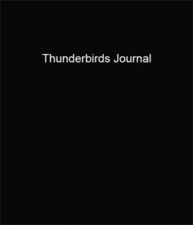 Thunderbirds Journal by Various