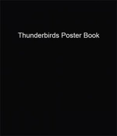 Thunderbirds Poster Book by Various