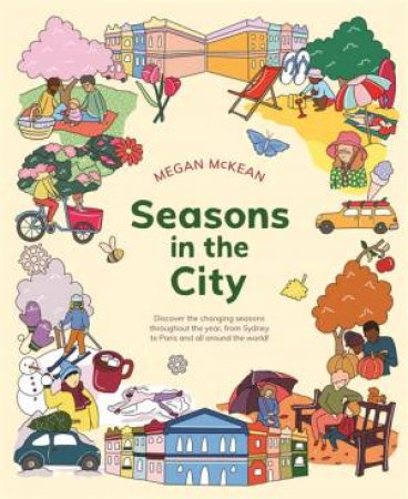 Seasons in the City by Megan McKean