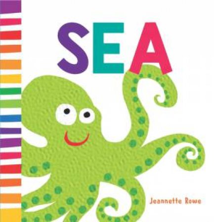 Sea by Jeannette Rowe