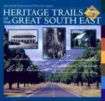 Heritage Trails Of The Great South East