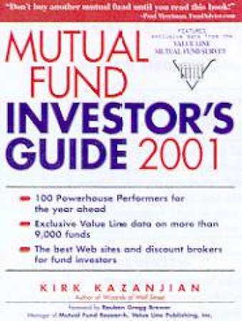 Mutual Fund Investor's Guide 2001 by Kirk Kazanjian