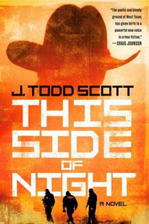 This Side Of Night by J. Todd Scott