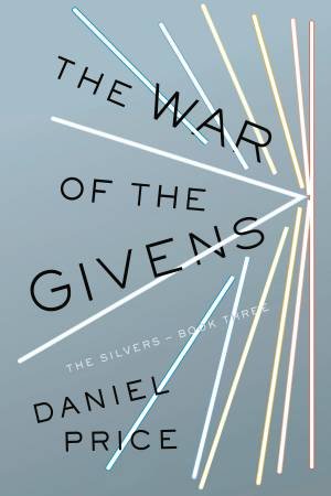 The War Of The Givens by Daniel Price