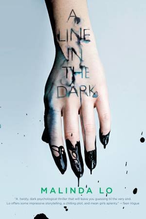 Line In The Dark A by Malinda Lo