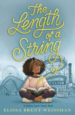 The Length Of A String by Elissa Brent Weissman