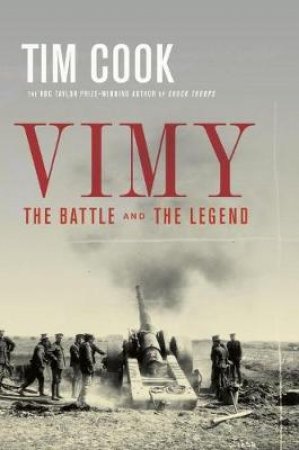 Vimy by Tim Cook