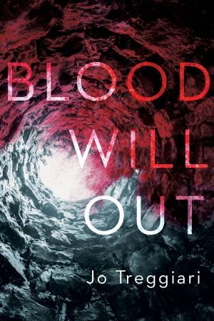 Blood Will Out by Reed Duncan & Jo Treggiari